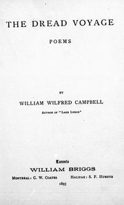 Cover of: The dread voyage by by William Wilfred Campbell.