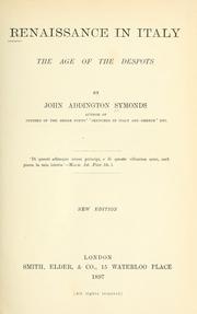 Cover of: Renaissance in Italy by John Addington Symonds