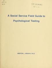 Cover of: A social service field guide to psychological testing