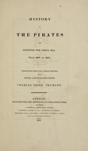 Cover of: History of the pirates who infested the China Sea from 1807-1810