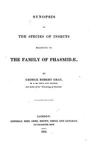 Cover of: Synopsis of the species of insects belonging to the family of Phasmidæ.