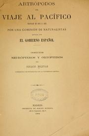 Cover of: Artrópodos del viaje al Pacífico verificado de 1862 á 1865 por una comision de naturalistas enviada por el gobierno español. by Ignacio Bolívar