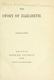 Cover of: The story of Elizabeth. | Anne Thackeray Ritchie