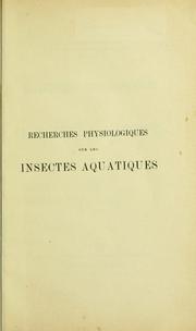 Cover of: Recherches physiologiques sur les insectes aquatiques. by Paul Jules Portier