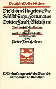 Cover of: Deutsche Volksbücher by nach den frühesten Drucken und mit den alten Holzschnitten herausgegeben von Peter Jerusalem.