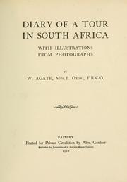 Diary of a tour in South Africa by W. Agate