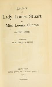 Cover of: Letters of Lady Louisa Stuart to Miss Louisa Clinton