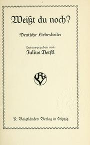 Cover of: Weisst du noch? deutsche Liebeslieder.