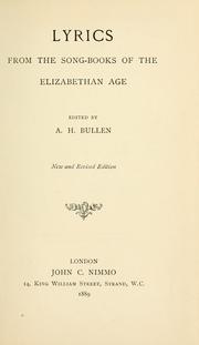 Cover of: Lyrics from the song-books of the Elizabethan Age by Arthur Henry Bullen