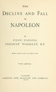 Cover of: The decline and fall of Napoleon