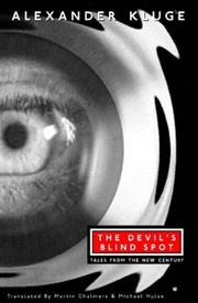 Cover of: The Devil's Blind Spot by Alexander Kluge, Martin Chalmers, Michael Hulse