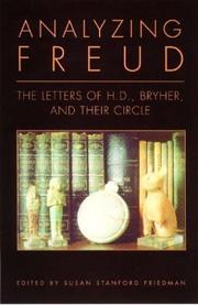Cover of: Analyzing Freud: Letters of H.D., Bryher, and Their Circle