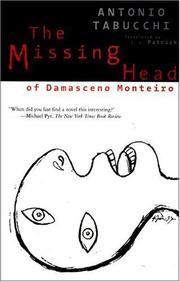 Cover of: The Missing Head of Damasceno Monteiro by Antonio Tabucchi, Antonio Tabucchi