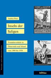 Cover of: Inseln der Seligen: Fremdenverkehr in Österreich und Irland von 1900 bis 1938