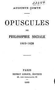 Opuscules de philosophie sociale, 1819-1828 by Auguste Comte