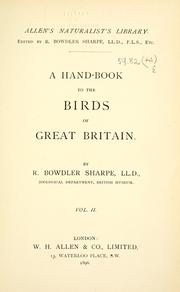 Cover of: Hand-book to the birds of Great Britain. by Richard Bowdler Sharpe