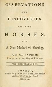 Cover of: Observations and discoveries made upon horses