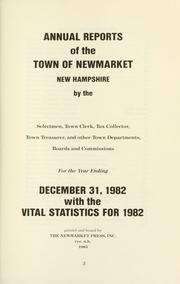 Cover of: Reports of the selectmen and town treasurer and the superintendent of public schools of the Town of Newmarket, for the year .. by Newmarket, New Hampshire, Newmarket (N.H. : Town)