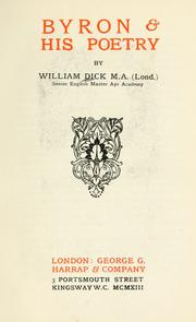 Byron & his poetry by William Dick