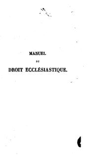 Cover of: Manuel du droit ecclésiastique de toutes les confessions chrétiennes