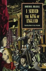 Cover of: I Served the King of England | Bohumil Hrabal