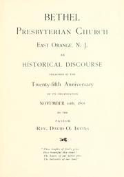 Cover of: Bethel Presbyterian Church, East Orange, N.J. by David O. Irving