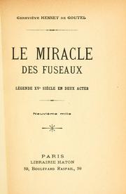 Cover of: miracle des fuseaux: légende 15e siècle en deux actes.