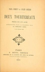 Cover of: Deux tourtereaux: pièce en un acte [par] Paul Ginisty et Jules Guérin.