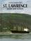 Cover of: St. Lawrence River and Seaway