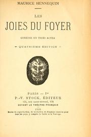 Cover of: joies du foyer: comédie en trois actes.