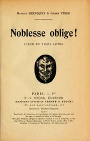 Cover of: Noblesse oblige by Maurice Hennewuin