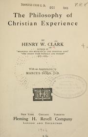 Cover of: The philosophy of Christian experience by Clark, Henry William