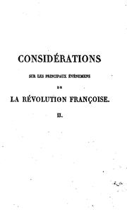 Cover of: Considérations sur les principaux événemens de la révolution françoise