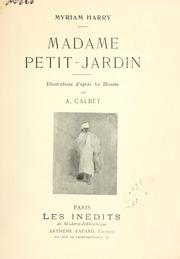 Cover of: Madame Petit-Jardin.: Illus. d'après les dessins de A. Calbet.