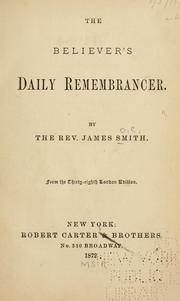 Cover of: The believer's daily remembrancer.