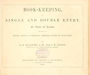 Cover of: Book-keeping, by single and double entry. | Lyman Brooks Hanaford