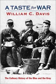 Cover of: A taste for war by Davis, William C.