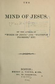 Cover of: The mind of Jesus.