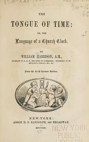 Cover of: The Tongue of time; or the language of a church clock