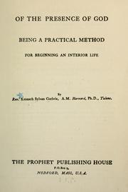 Cover of: Of the presence of God: being a practical method for beginning an interior life
