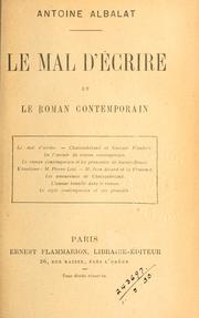 Cover of: mal d'écrire et le roman contemporain.