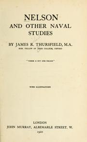 Cover of: Nelson and other naval studies