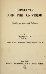 Cover of: Ourselves and the universe: studies in life and religion