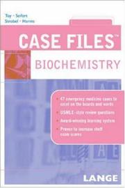 Cover of: Case Files Biochemistry (Lange Case Files)