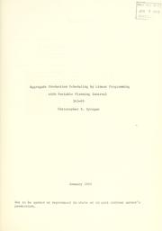 Cover of: Aggregate production scheduling by linear programming with variable planning interval