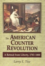 Cover of: The American counterrevolution: a retreat from liberty, 1783-1800
