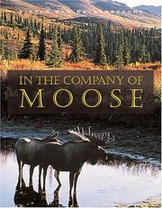 Cover of: In the Company of Moose