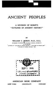 Cover of: Ancient peoples: a revision of Morey's "Outlines of ancient history"