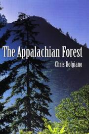 Cover of: The Appalachian forest by Chris Bolgiano