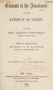 Cover of: Counsel to the awakened by Ashton Oxenden